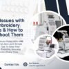 Common Issues with UME Embroidery Machines & How to Troubleshoot Them - Popular Agencies 2