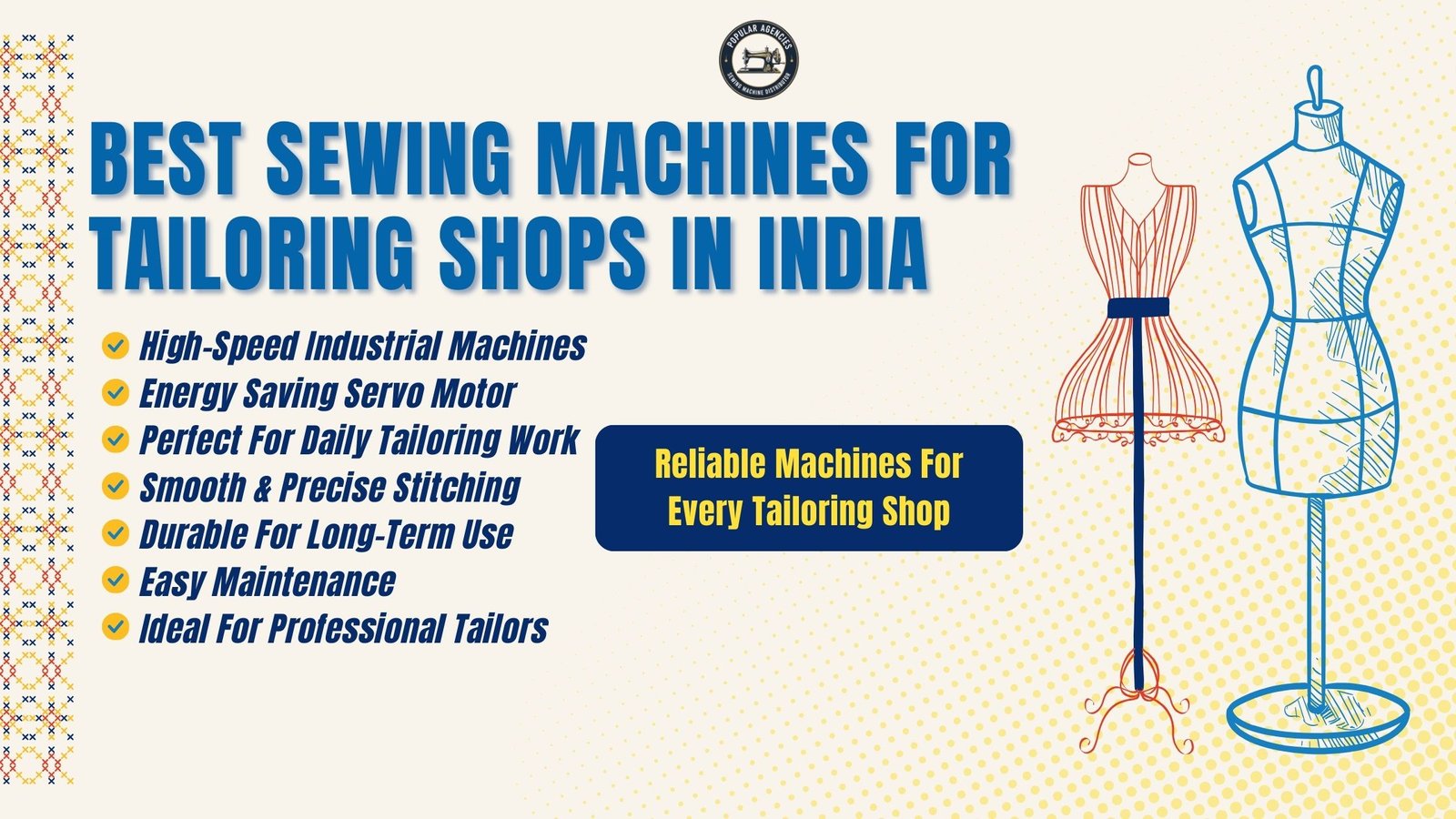 Best Sewing Machines for Tailoring Shops in India - Popular Agencies 1