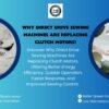 Why Direct Drive Sewing Machines Are Replacing Clutch Motors - Popular Agencies 5