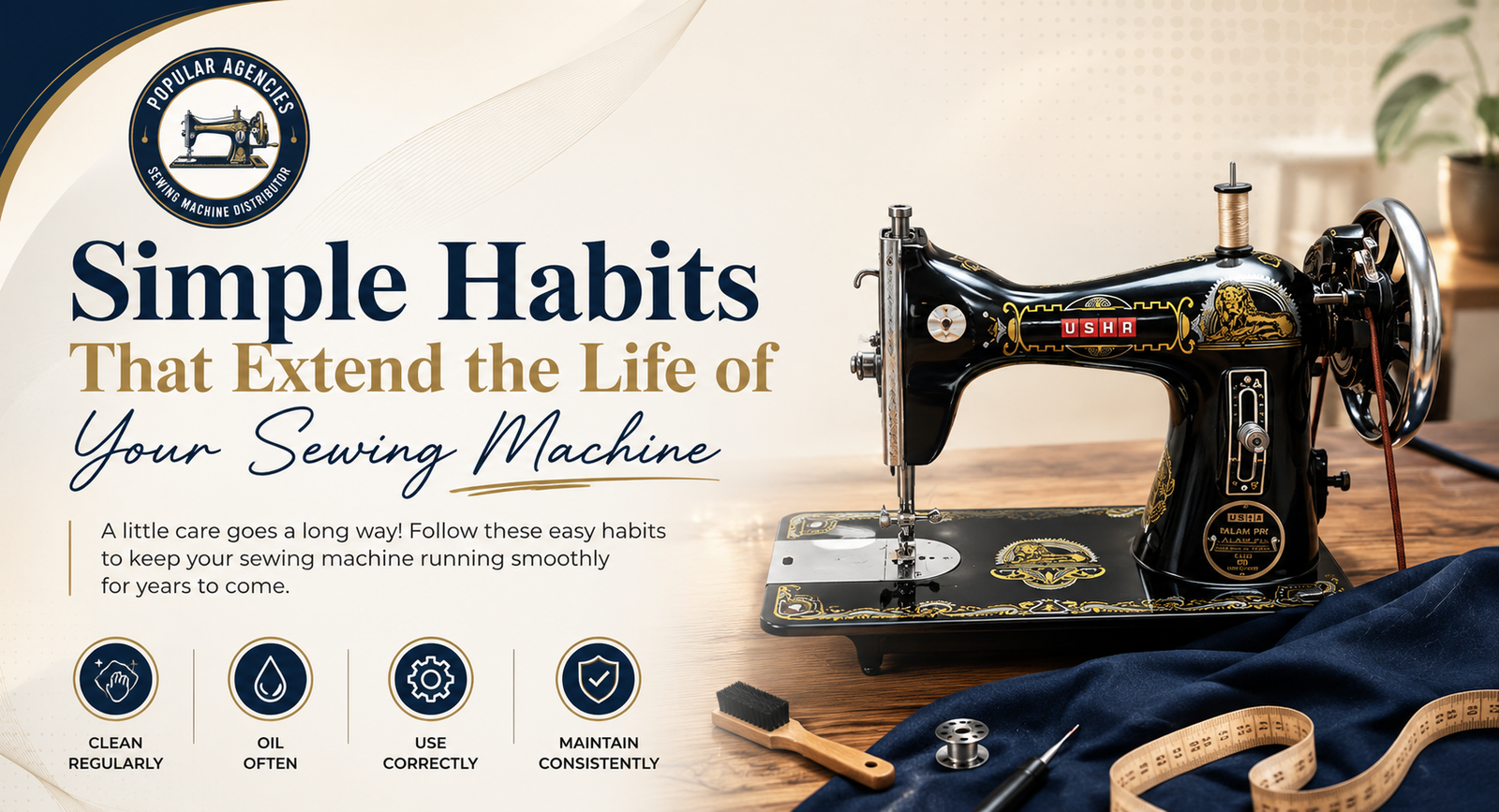 Simple habits to extend the life of your sewing machine with regular cleaning, oiling, and maintenance tips