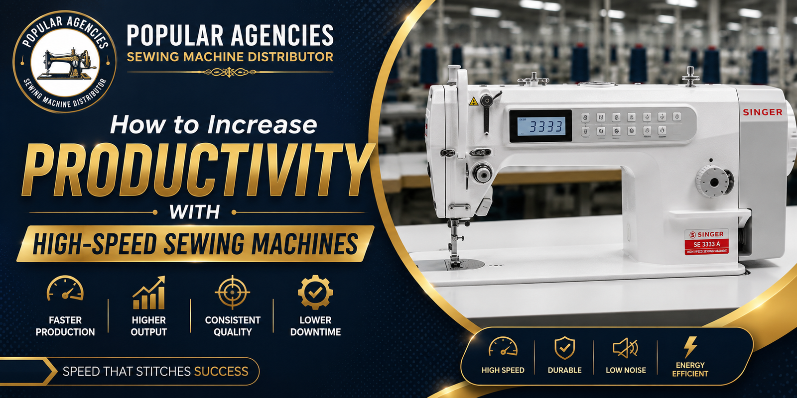 High-Speed Industrial Sewing Machine improving garment production efficiency